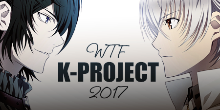  WTF K-Project 2017