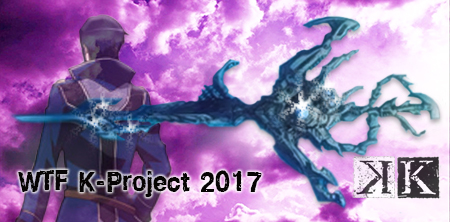  WTF K-Project 2017