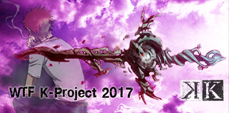  WTF K-Project 2017