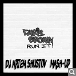 Ostblockschlampen vs Chris Brown - Run it East Clintwood (DJ Artem Shustov Mash Up).mp3