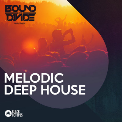 Black Octopus Sound - Melodic Deep House by Bound To Divide (MIDI, WAV, SERUM)