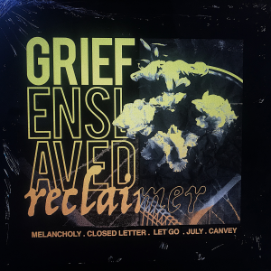 Reclaimer - Grief Enslaved (2019)