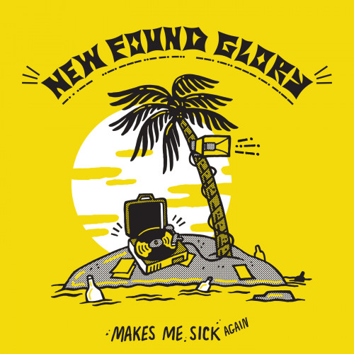 New Found Glory - Makes Me Sick Again (2018)