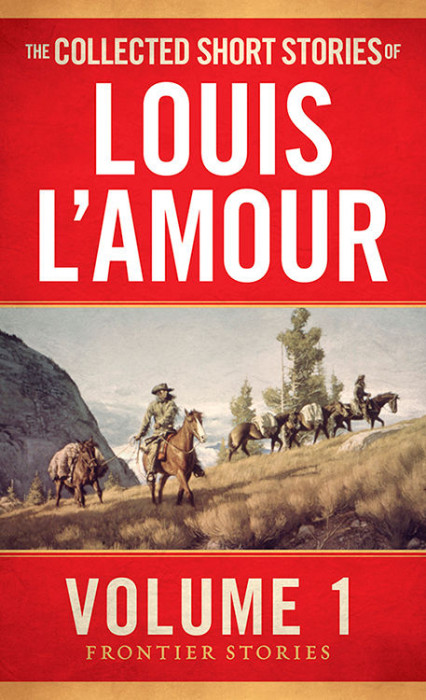 Collected Short Stories of Louis L'Amour-1 cover.jpg